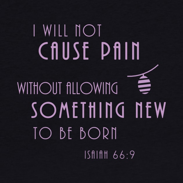 Chronic Pain Into Something New Isaiah Corinthians by Terry With The Word